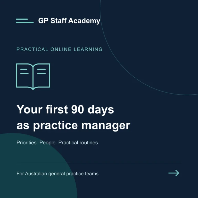 GP Staff Academy — Your first 90 days as practice manager course